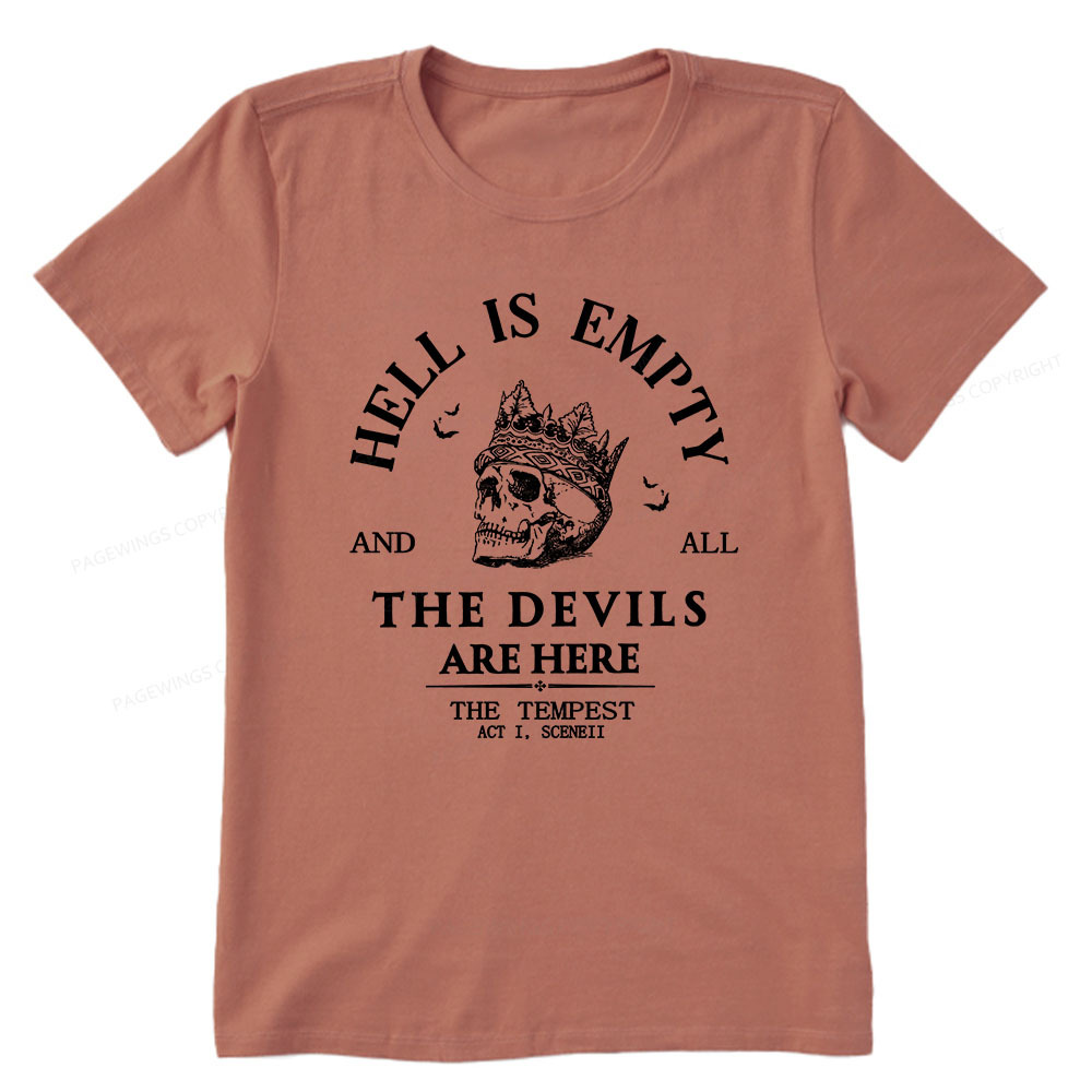 Pagewings Hell Is Empty And All The Devils Are Here Unisex Classic T-shirt