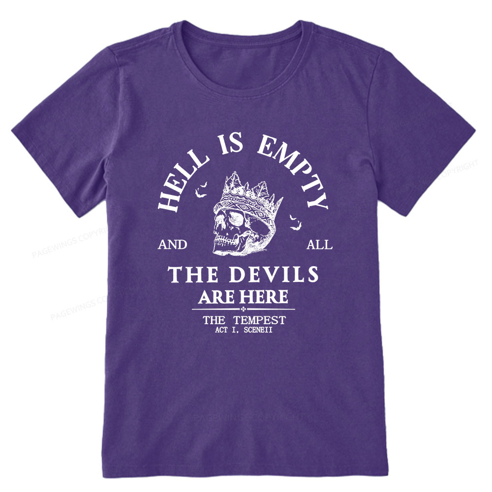 Pagewings Hell Is Empty And All The Devils Are Here Unisex Classic T-shirt