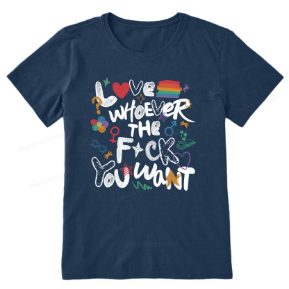 Pagewings Love Whoever The F*ck You Want Unisex Classic T-shirt