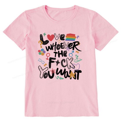 Pagewings Love Whoever The F*ck You Want Unisex Classic T-shirt