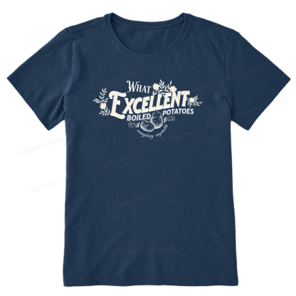 Pagewings What Excellent Boiled Potatoes Unisex Classic T-shirt