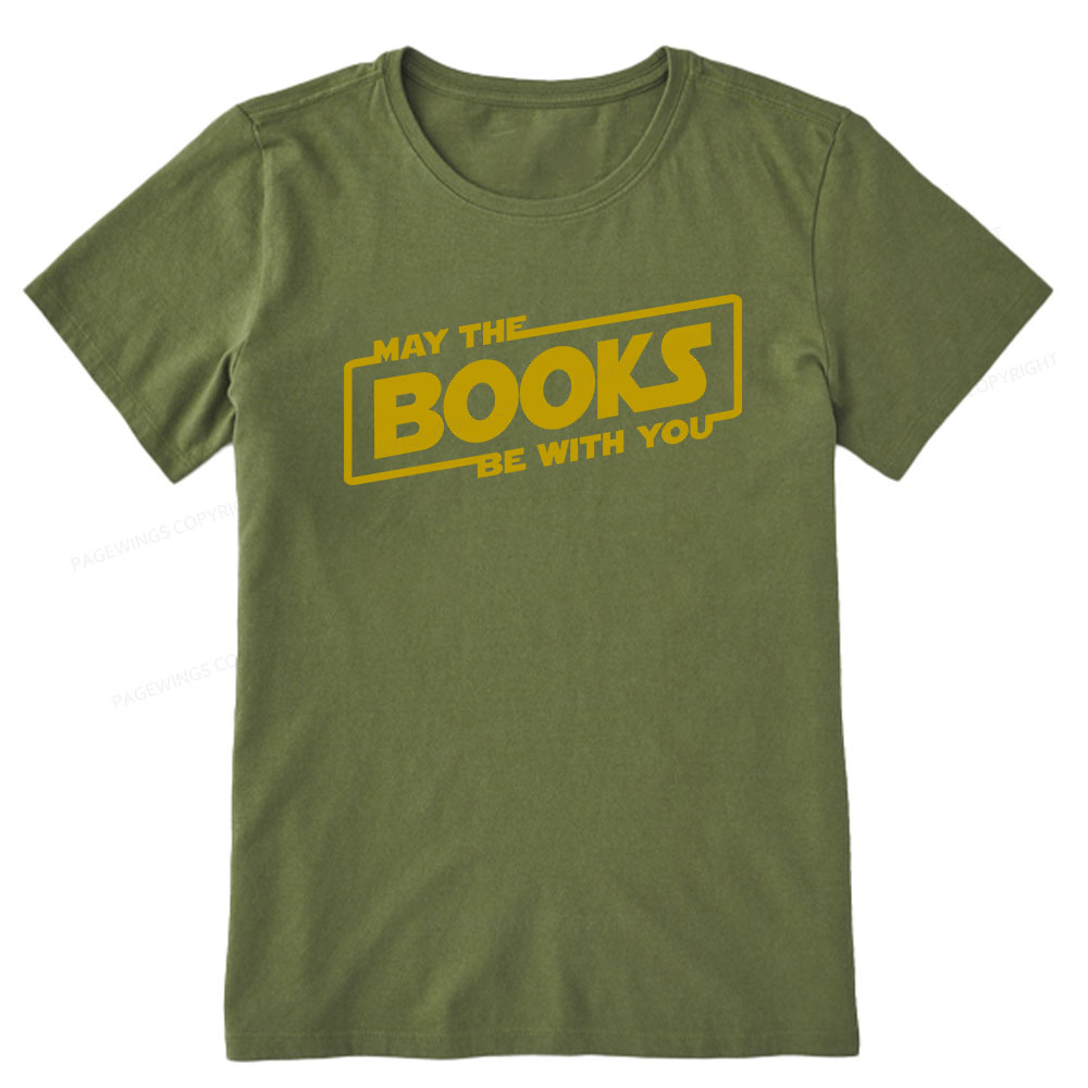Pagewings May the Books Be With You Unisex Classic T-shirt