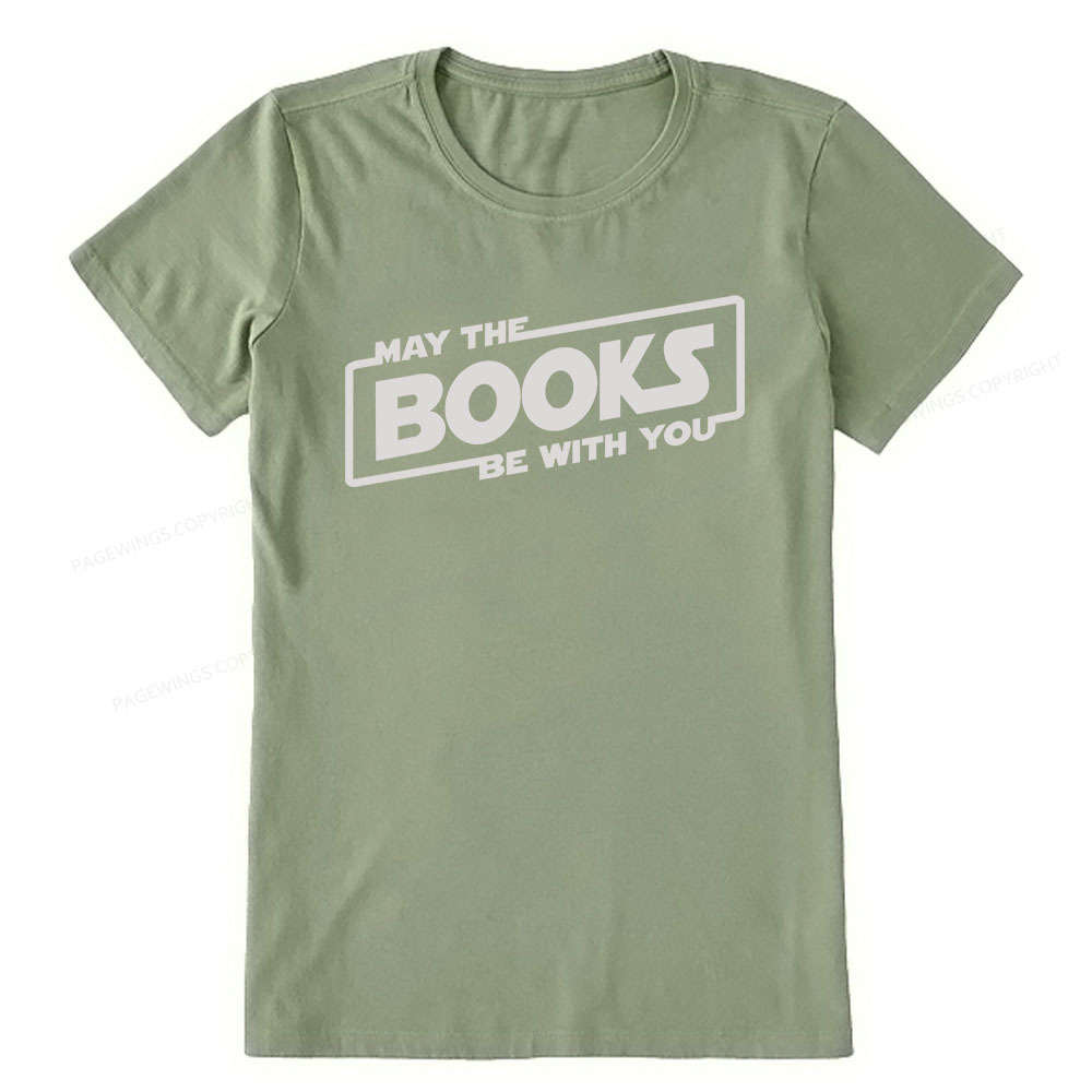 Pagewings May the Books Be With You Unisex Classic T-shirt