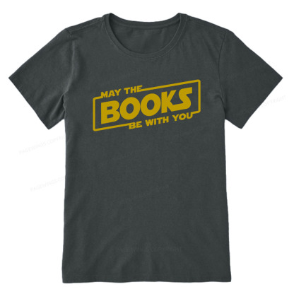 Pagewings May the Books Be With You Unisex Classic T-shirt