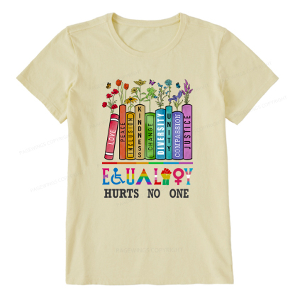 Pagewings Equality Hurts No One Unisex Classic T-shirt