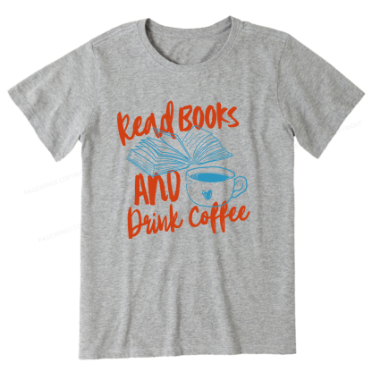 Pagewings Read Books And Drink Coffee Bookish Unisex Classic T-shirt