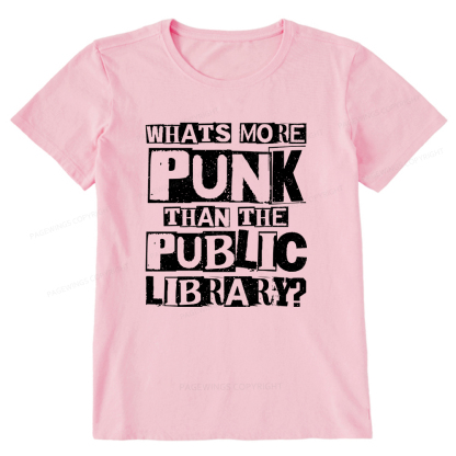 Pagewings What‘s More Punk Than the Public Library Unisex Classic T-shirt