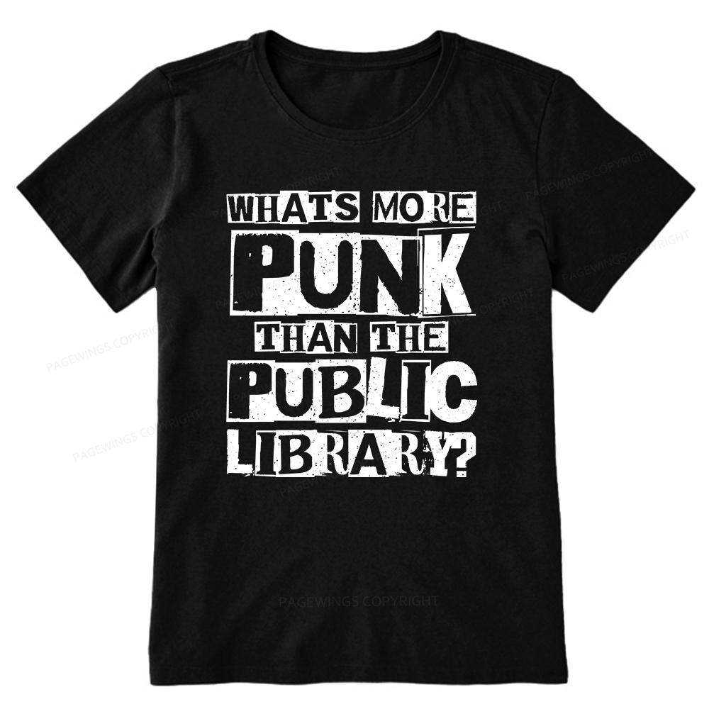Pagewings What‘s More Punk Than the Public Library Unisex Classic T-shirt