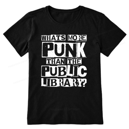 Pagewings What‘s More Punk Than the Public Library Unisex Classic T-shirt