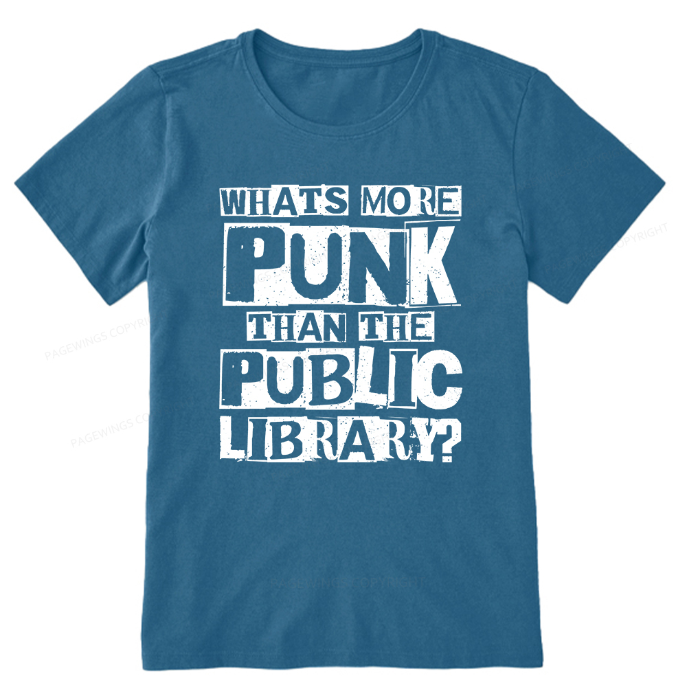 Pagewings What‘s More Punk Than the Public Library Unisex Classic T-shirt