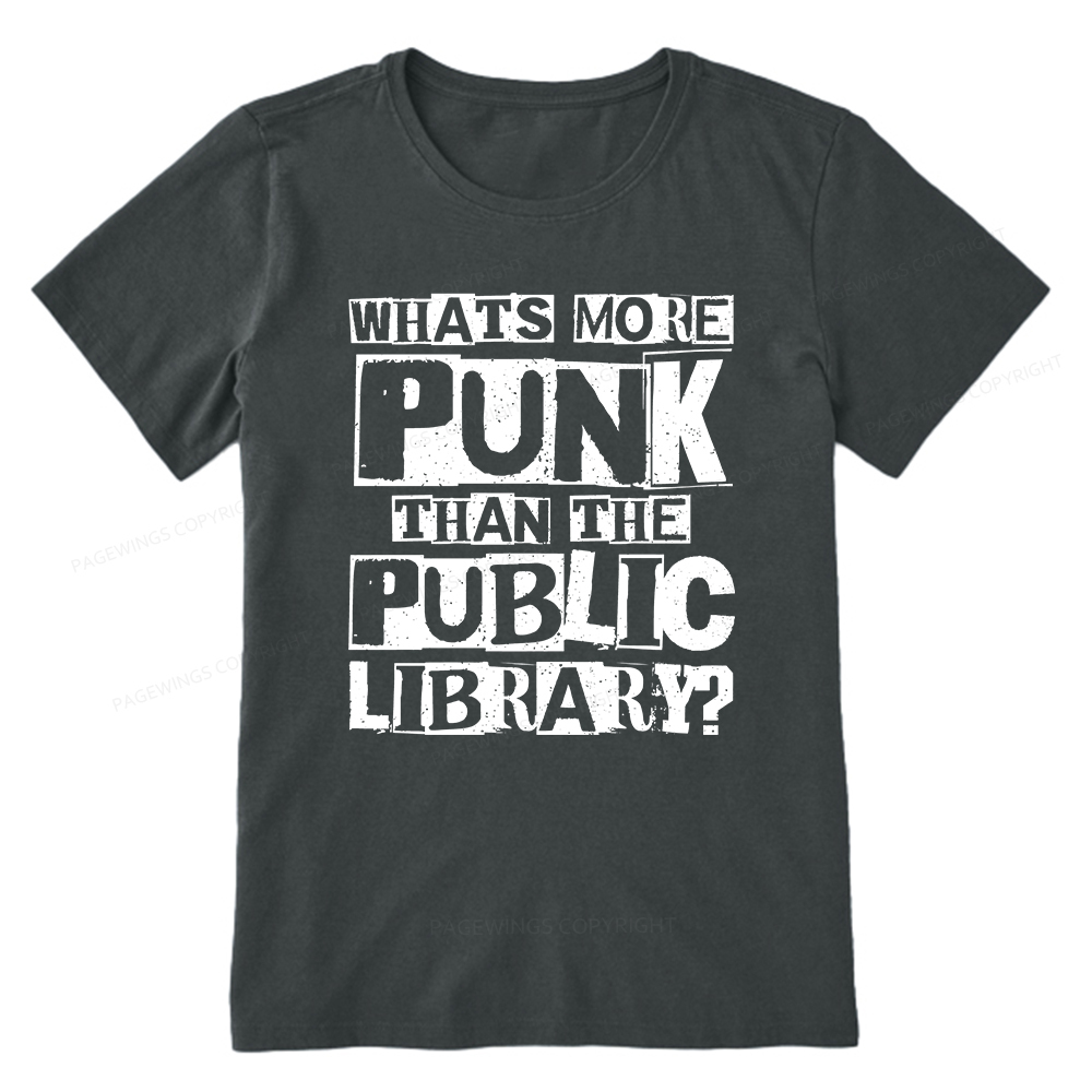 Pagewings What‘s More Punk Than the Public Library Unisex Classic T-shirt
