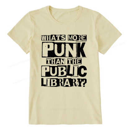 Pagewings What‘s More Punk Than the Public Library Unisex Classic T-shirt