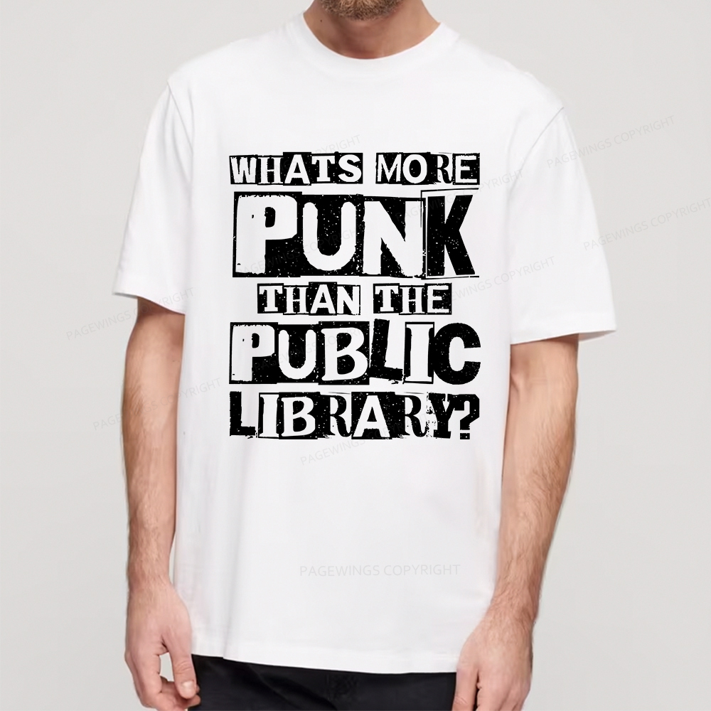 Pagewings What‘s More Punk Than the Public Library Unisex Classic T-shirt