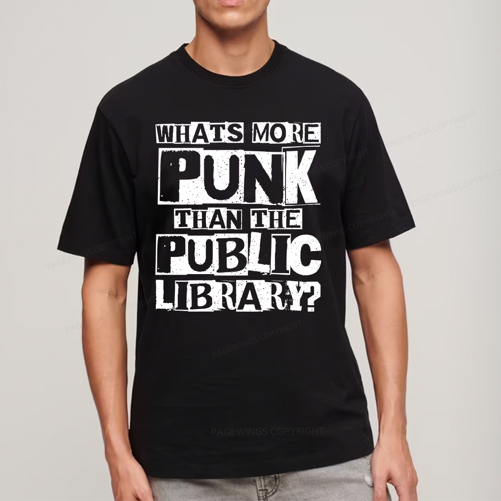 Pagewings What‘s More Punk Than the Public Library Unisex Classic T-shirt