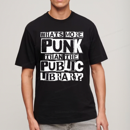 Pagewings What‘s More Punk Than the Public Library Unisex Classic T-shirt
