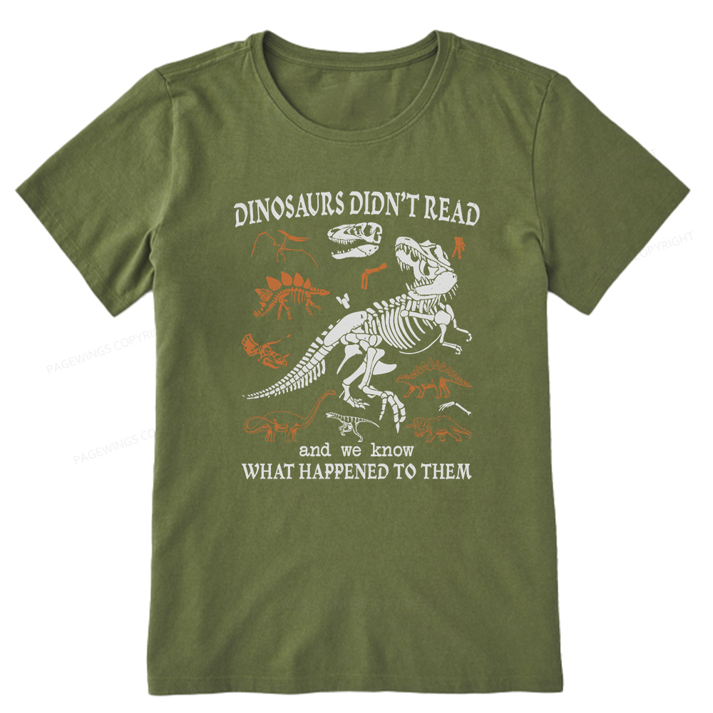 Pagewings Dinosaurs Did Not Read Unisex Classic T-shirt