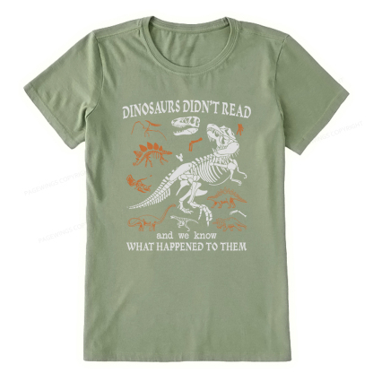 Pagewings Dinosaurs Did Not Read Unisex Classic T-shirt