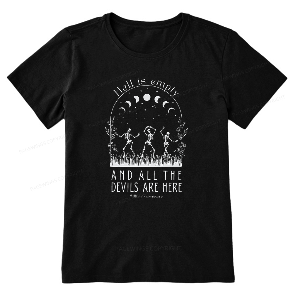 Pagewings Hell is Empty and all the Devils are Here Unisex Classic T-shirt