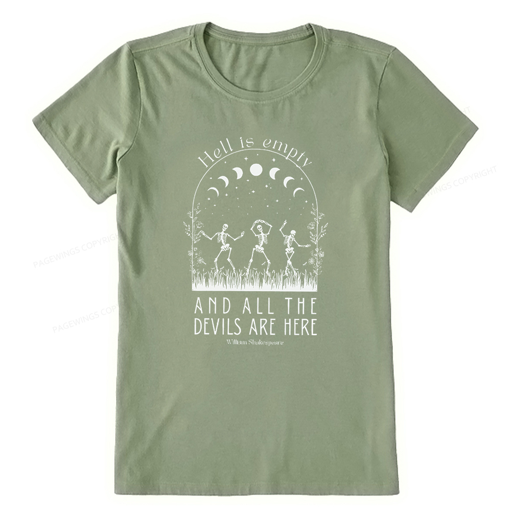 Pagewings Hell is Empty and all the Devils are Here Unisex Classic T-shirt