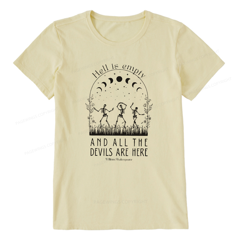 Pagewings Hell is Empty and all the Devils are Here Unisex Classic T-shirt