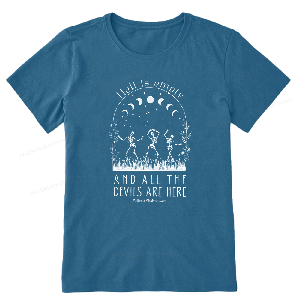 Pagewings Hell is Empty and all the Devils are Here Unisex Classic T-shirt