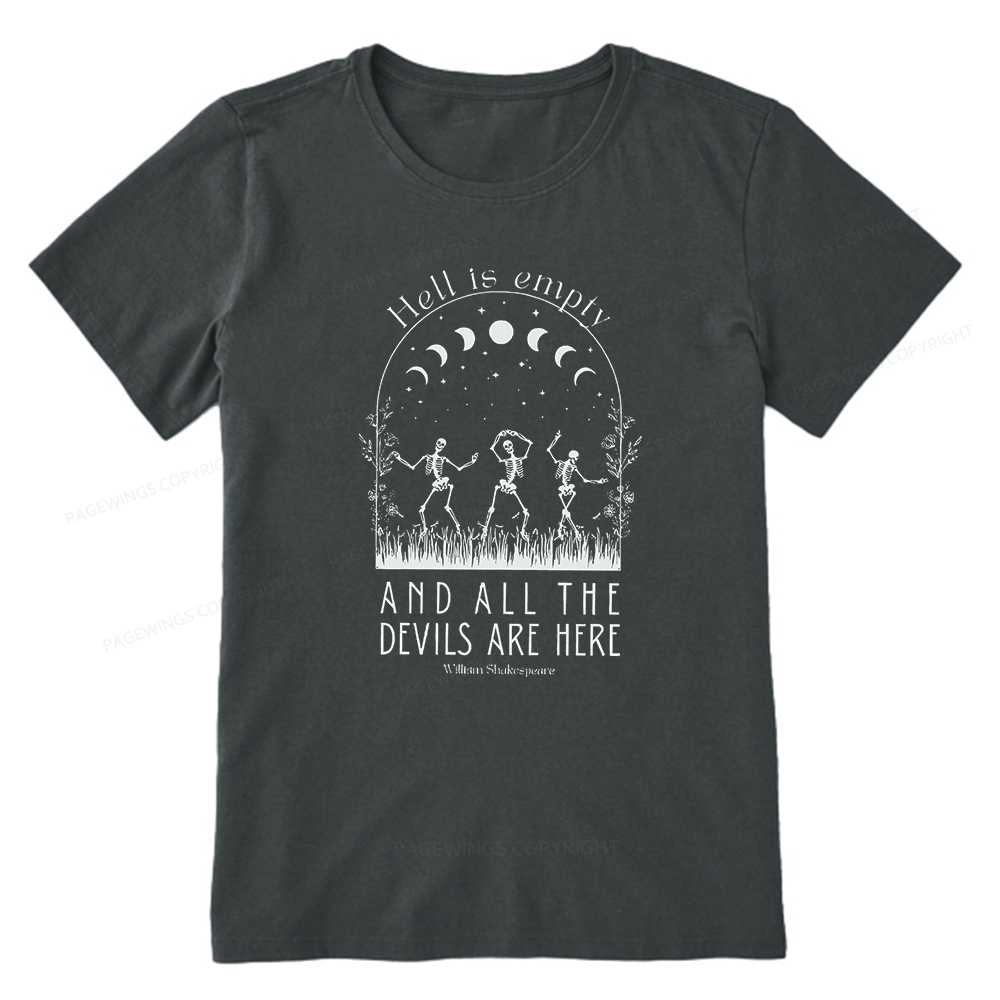 Pagewings Hell is Empty and all the Devils are Here Unisex Classic T-shirt