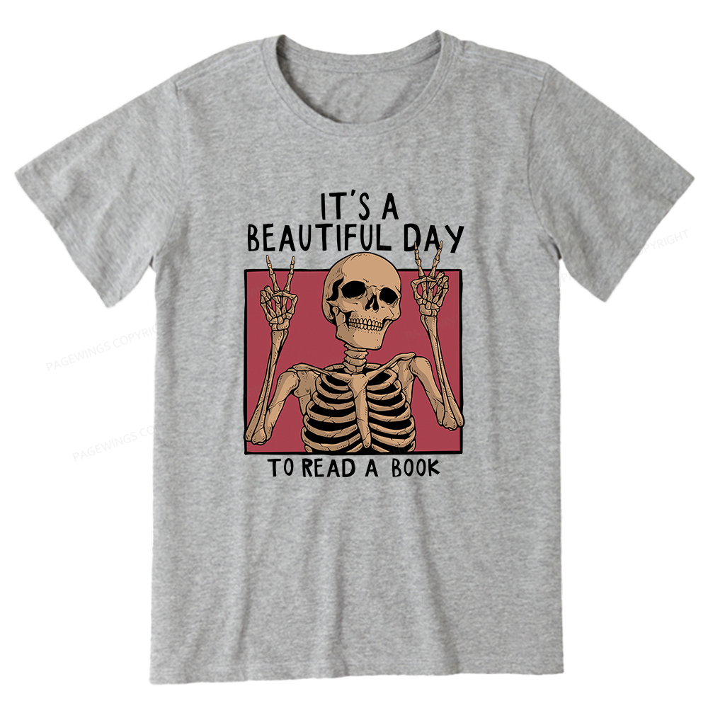Pagewings It's A Beautiful Day To Read A Book Unisex Classic T-shirt