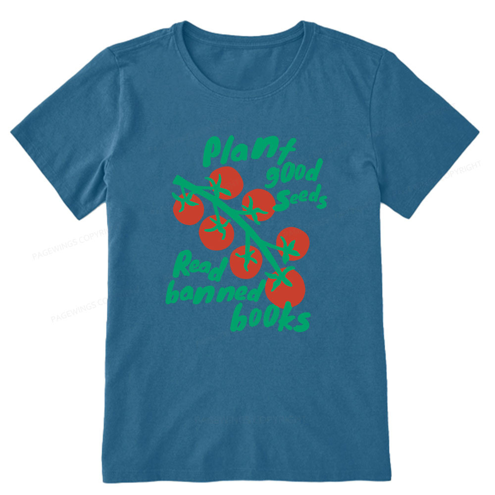 Pagewings Plant Good Seeds Read Banned Books Unisex Classic T-shirt