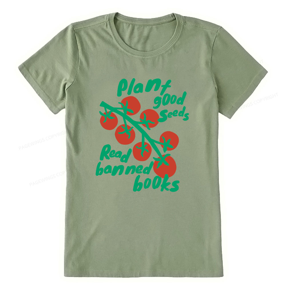 Pagewings Plant Good Seeds Read Banned Books Unisex Classic T-shirt