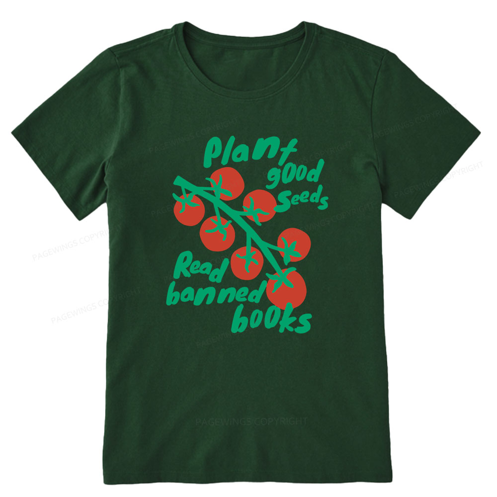 Pagewings Plant Good Seeds Read Banned Books Unisex Classic T-shirt