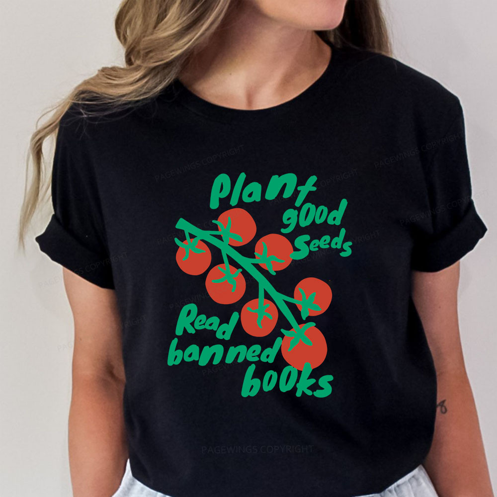 Pagewings Plant Good Seeds Read Banned Books Unisex Classic T-shirt