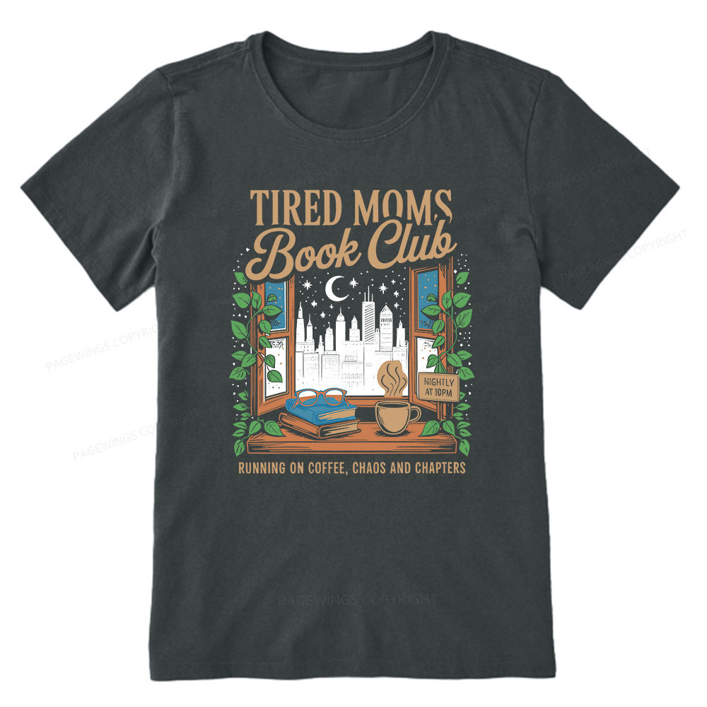 Pagewings Tired Moms Book Club Unisex Classic T-shirt