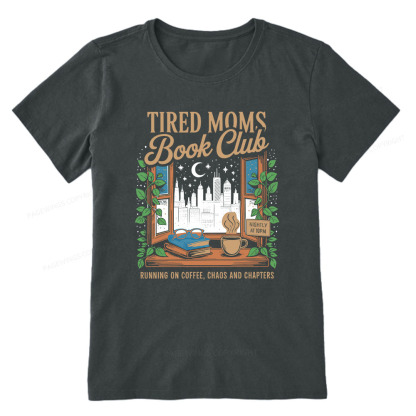 Pagewings Tired Moms Book Club Unisex Classic T-shirt