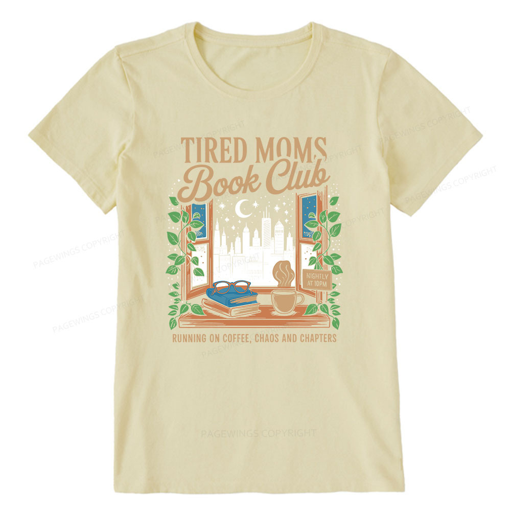 Pagewings Tired Moms Book Club Unisex Classic T-shirt