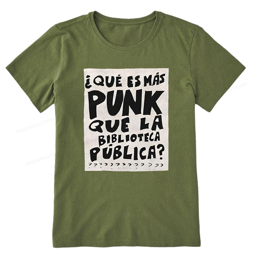 Pagewings What's More Punk Than The Public Library Unisex Classic T-shirt
