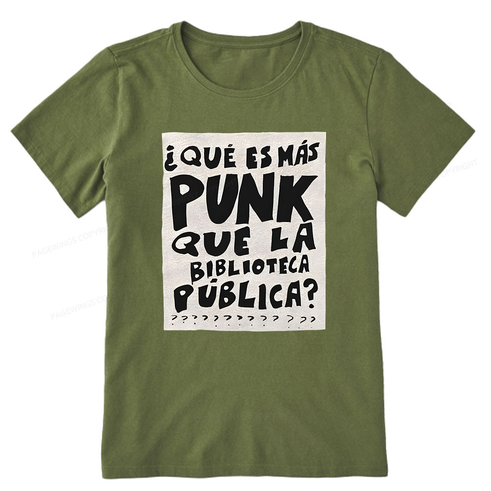 Pagewings What's More Punk Than The Public Library Unisex Classic T-shirt