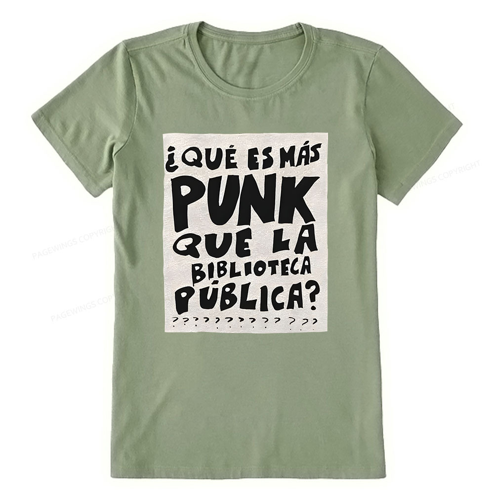 Pagewings What's More Punk Than The Public Library Unisex Classic T-shirt