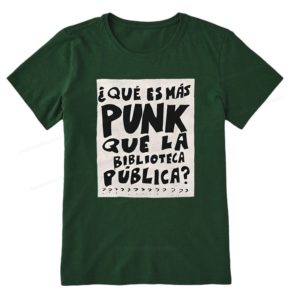 Pagewings What's More Punk Than The Public Library Unisex Classic T-shirt