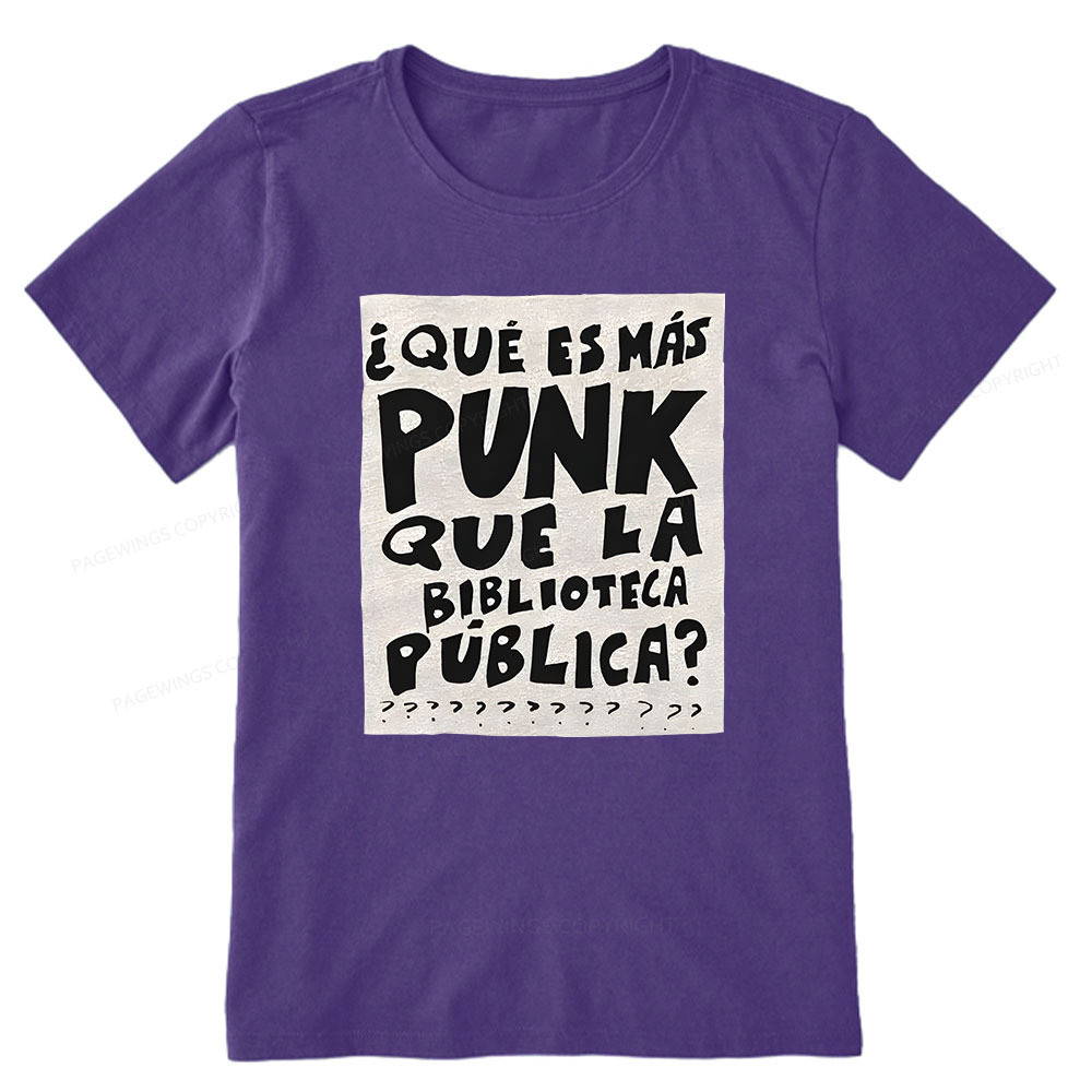 Pagewings What's More Punk Than The Public Library Unisex Classic T-shirt