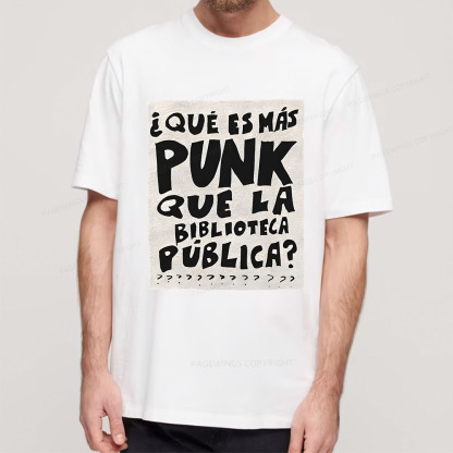 Pagewings What's More Punk Than The Public Library Unisex Classic T-shirt