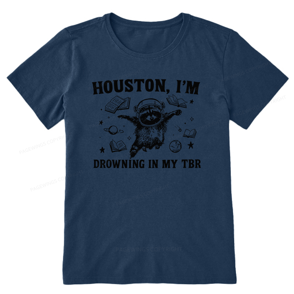 Pagewings Houston I’m Drowning In My TBR Unisex Classic T-shirt
