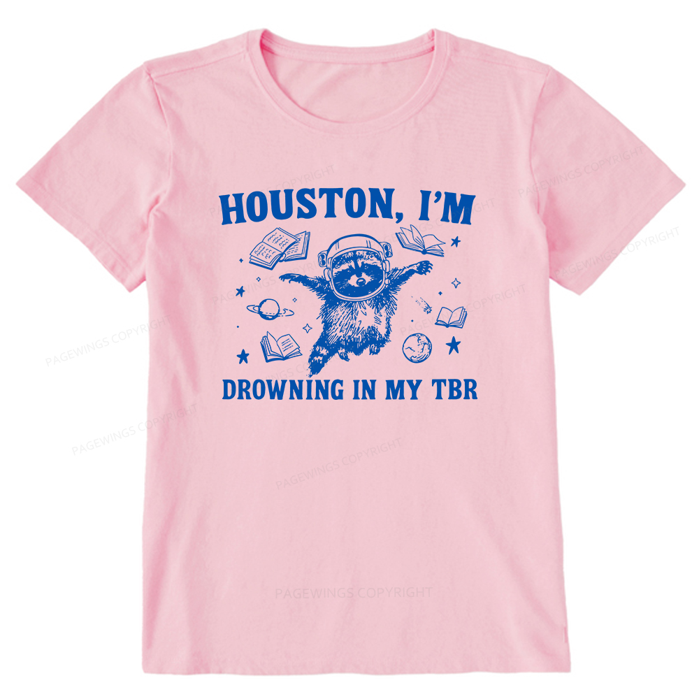 Pagewings Houston I’m Drowning In My TBR Unisex Classic T-shirt