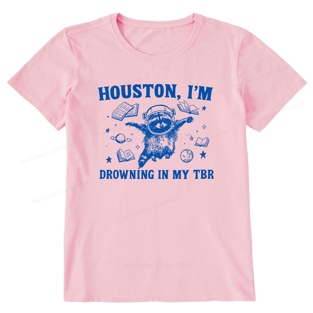 Pagewings Houston I’m Drowning In My TBR Unisex Classic T-shirt