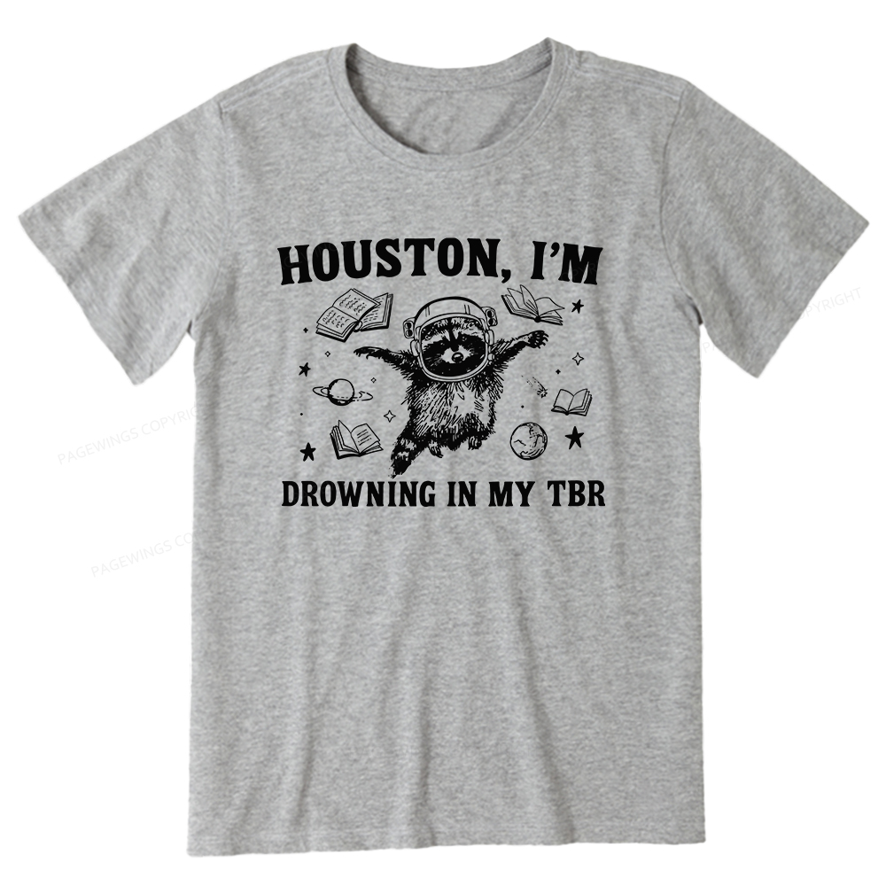 Pagewings Houston I’m Drowning In My TBR Unisex Classic T-shirt