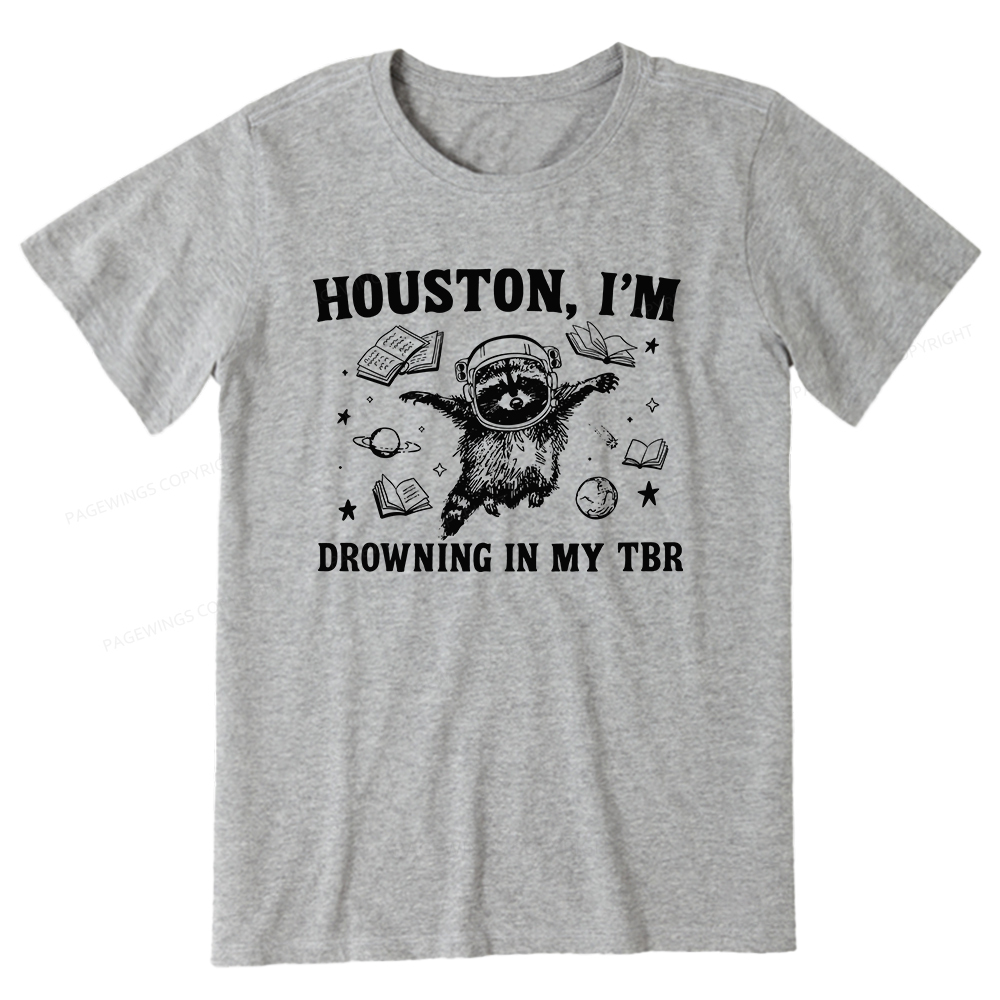 Pagewings Houston I’m Drowning In My TBR Unisex Classic T-shirt