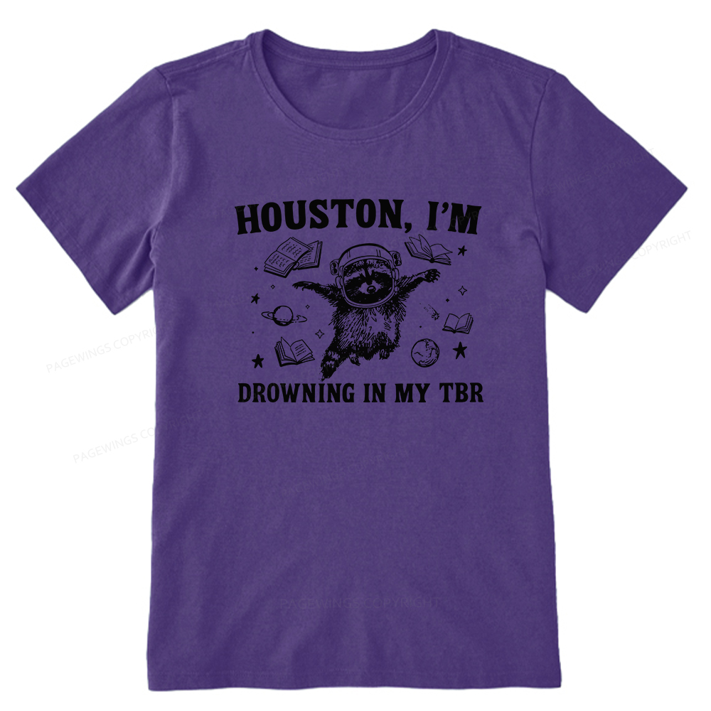 Pagewings Houston I’m Drowning In My TBR Unisex Classic T-shirt