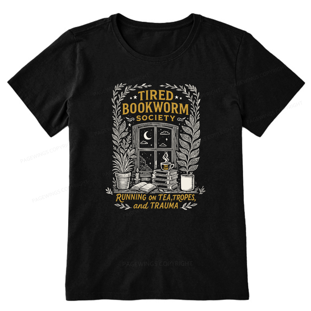 Pagewings Tired Bookworm Society Unisex Classic T-shirt