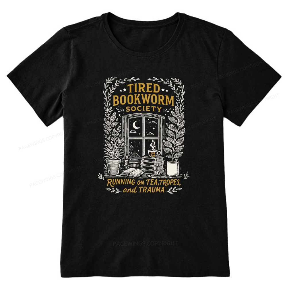 Pagewings Tired Bookworm Society Unisex Classic T-shirt