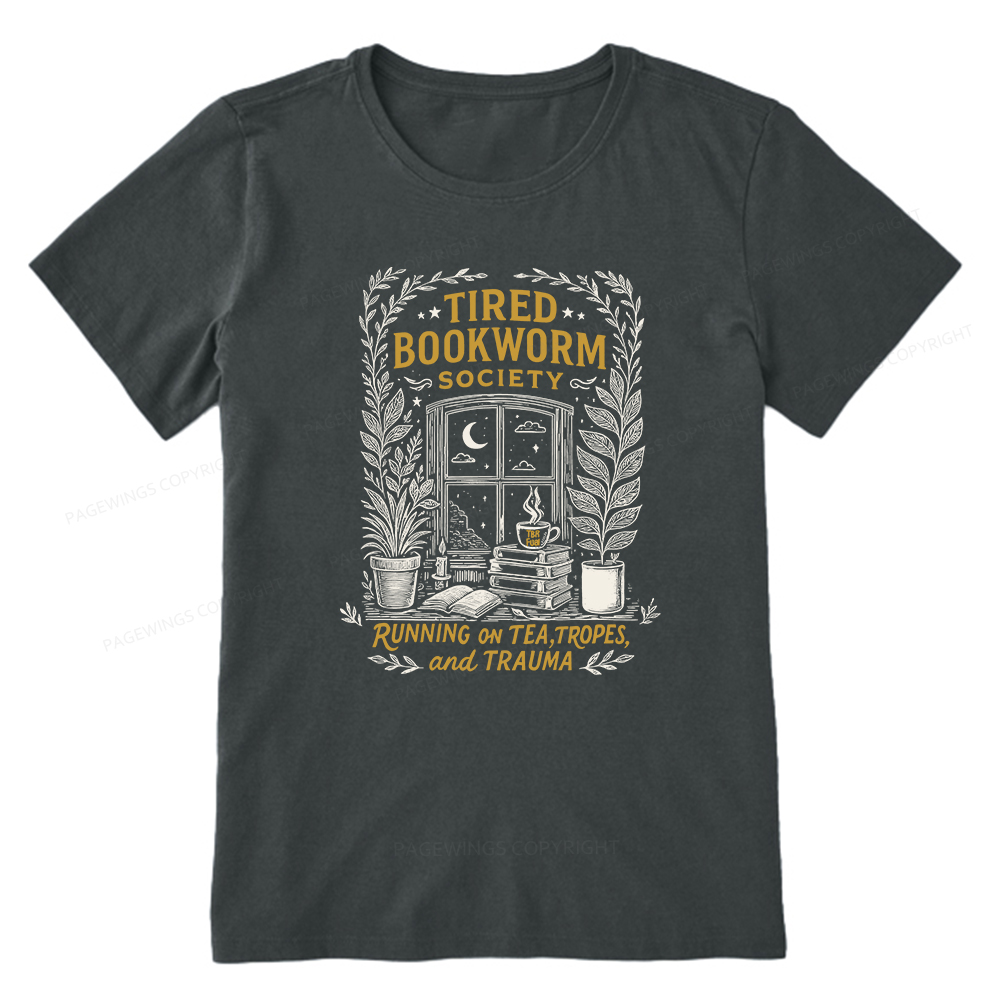 Pagewings Tired Bookworm Society Unisex Classic T-shirt