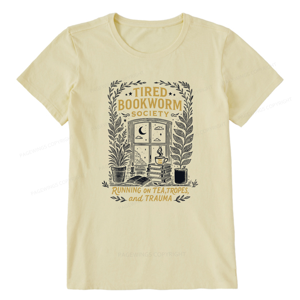 Pagewings Tired Bookworm Society Unisex Classic T-shirt